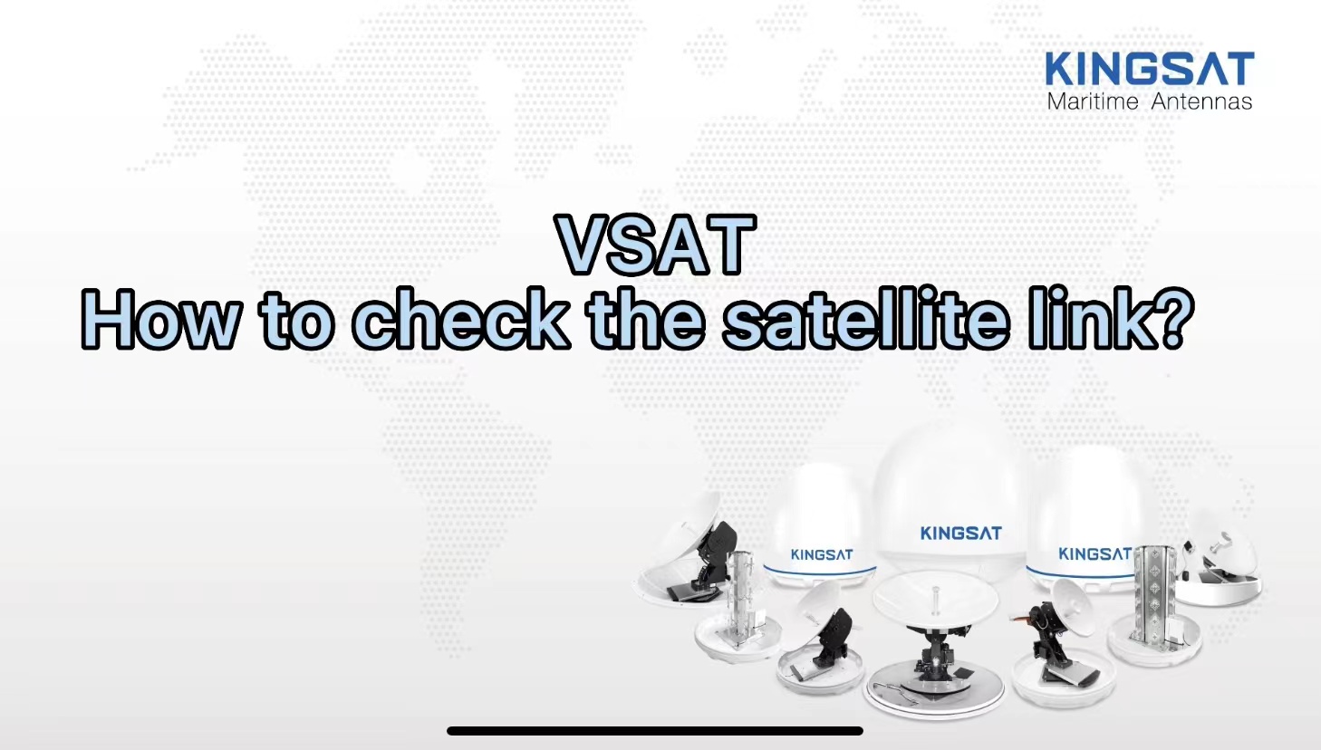 How to check the satellite link?