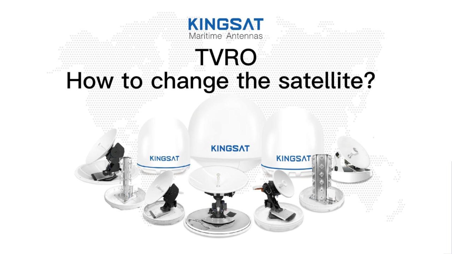 How to change the satellite？